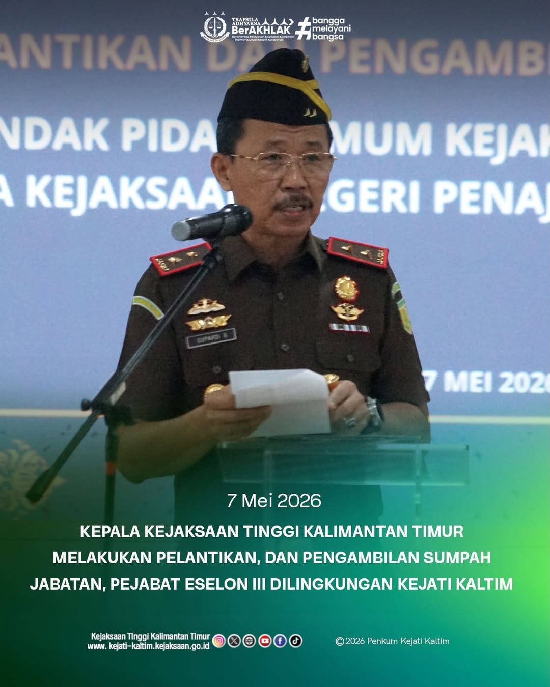 Pelantikan, pengambilan sumpah dan serah terima jabatan, para pejabat eselon Ill di lingkungan Kejaksaan Tinggi Kalimantan Timur